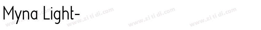 Myna Light字体转换